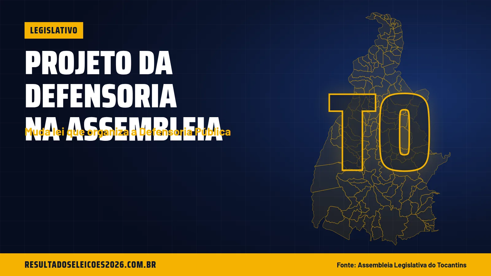 Projeto da Defensoria na Assembleia do TO muda lei que organiza a Defensoria Pública